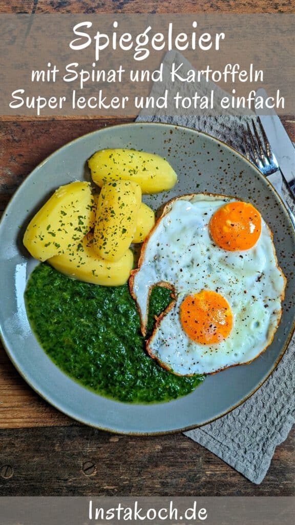 Spinat Mit Kartoffeln Und Spiegelei Leckeres Familienessen Instakoch De