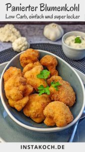 Panierter Blumenkohl - Einfaches 25 Minuten Rezept - Instakoch.de