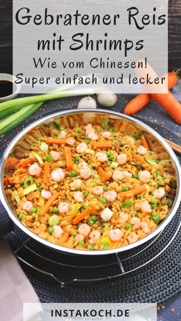 Gebratener Reis Mit Shrimps Einfaches 20 Minuten Rezept Instakochde