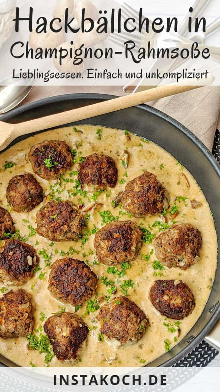 Hackbällchen in Champignon-Rahmsoße - Instakoch.de